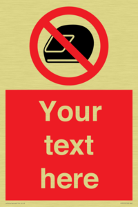 Custom No Motorcycle Helmets Sign